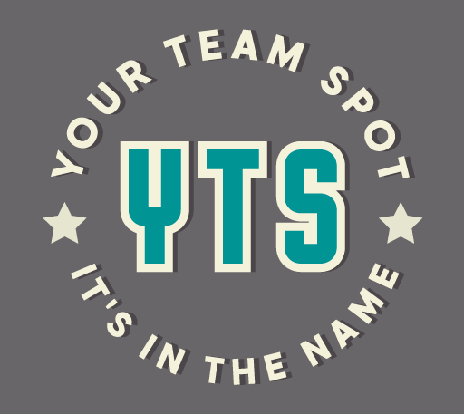 Your Team Spot - It's In The Name